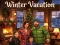 Oyunu Winter Vacation çevrimiçi