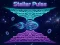 Oyunu Stellar Pulse çevrimiçi