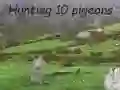 Oyunu Güvercin Avlama çevrimiçi Oyunu Güvercin Avlama çevrimiçi