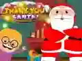 Oyunu Teşekkürler, Santa çevrimiçi