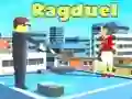 Oyunu Ragduel çevrimiçi