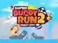 Oyunu Süper Buddy Koşusu 2 Çılgın Şehir çevrimiçi Oyunu Süper Buddy Koşusu 2 Çılgın Şehir çevrimiçi
