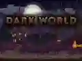 Oyunu Karanlık Dünya çevrimiçi