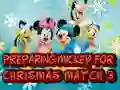 Oyunu Mickey'yi Noel için Hazırlama Eşleşme 3 çevrimiçi