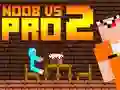 Oyunu Noob vs Pro 2 Jailbreak çevrimiçi