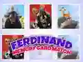 Oyunu Ferdinand Hafıza Kartı Eşleştirme çevrimiçi Oyunu Ferdinand Hafıza Kartı Eşleştirme çevrimiçi