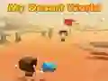 Oyunu Benim Çöl Dünyam çevrimiçi Oyunu Benim Çöl Dünyam çevrimiçi