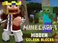 Oyunu Minecraft Gizli Altın Bloklar çevrimiçi Oyunu Minecraft Gizli Altın Bloklar çevrimiçi