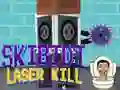 Oyunu Skibidi Lazer Öldür çevrimiçi