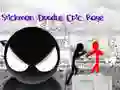 Oyunu Stickman Epic Öfke çevrimiçi