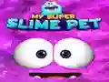 Oyunu Benim Süper Slime Evcil Hayvanım çevrimiçi