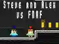 Oyunu Steve ve Alex Fnaf'a karşı çevrimiçi