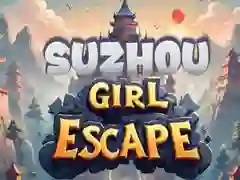 Oyunu Suzhou Kızının Kaçışı çevrimiçi Oyunu Suzhou Kızının Kaçışı çevrimiçi