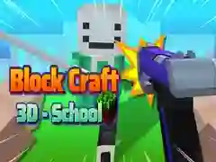 Oyunu Block Craft 3D - Okul çevrimiçi