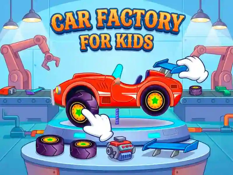Oyunu Car Factory For Kids çevrimiçi