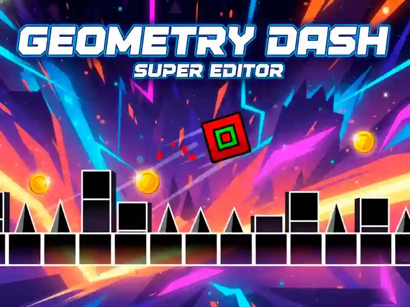 Oyunu Geometri Dash: Süper Düzenleyici çevrimiçi