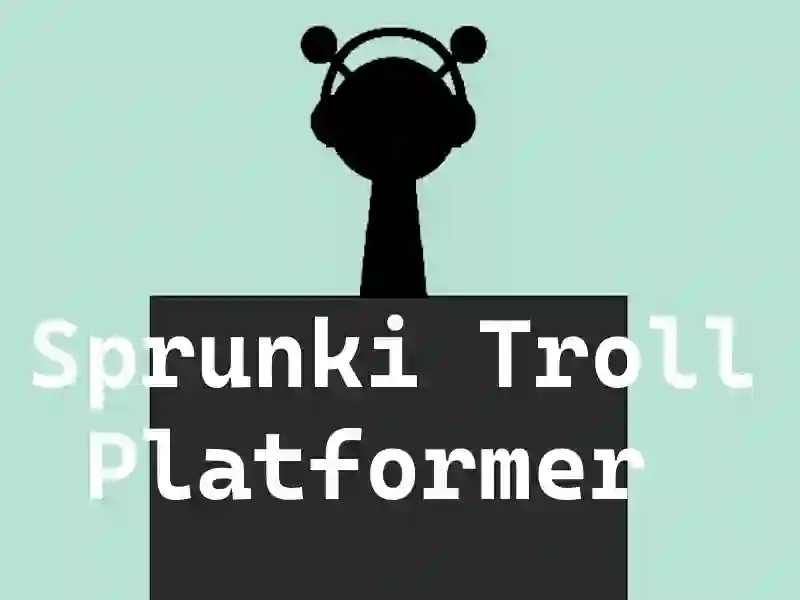 Oyunu Sprunki trol platformu çevrimiçi