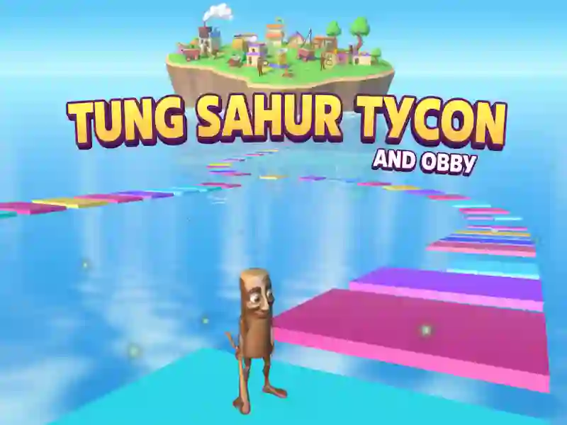 Oyunu Tung Sahur Tycoon ve Obby çevrimiçi