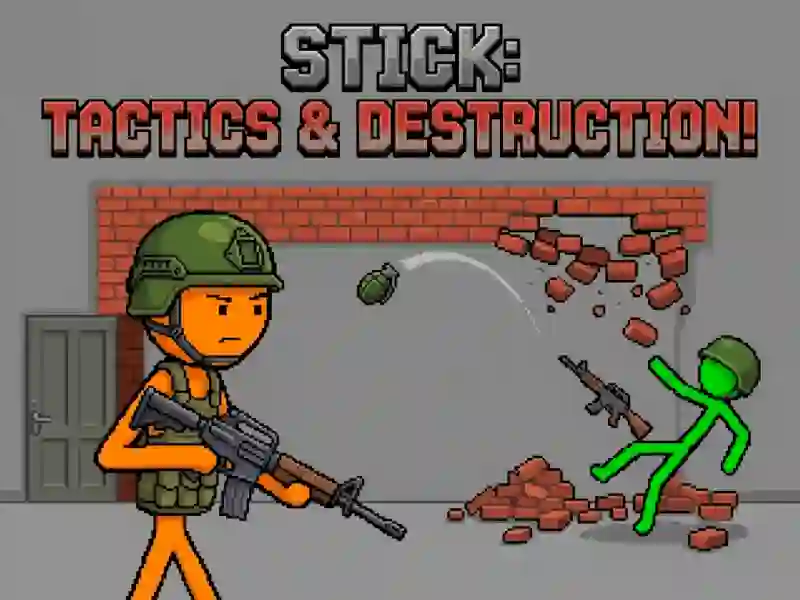 Oyunu Stick: Tactics & Destruction çevrimiçi
