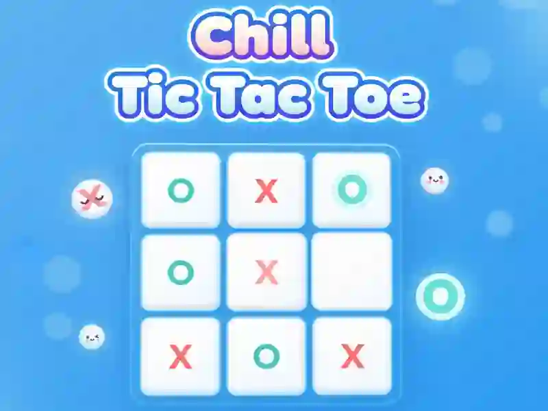 Oyunu Chill Tic Tac Toe çevrimiçi