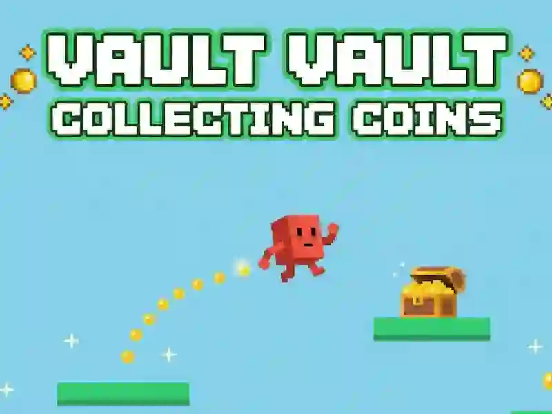 Oyunu Vault Vault Toplama Paraları çevrimiçi