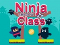 Oyunu Ninja Gölgeleri Sınıfı çevrimiçi