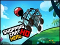 Oyunu Alışveriş Arabası Kahramanı HD çevrimiçi