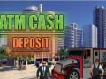 Oyunu ATM Nakit Yatırma çevrimiçi