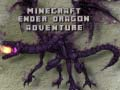 Oyunu Minecraft Ender Ejderha Macerası çevrimiçi