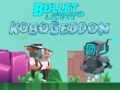 Oyunu Mermi Ligi Robogeddon çevrimiçi