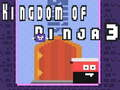 Oyunu Ninja Krallığı 3 çevrimiçi