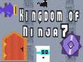 Oyunu Ninja Krallığı 7 çevrimiçi