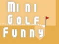 Oyunu Mini Golf Eğlenceli çevrimiçi