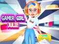 Oyunu Gamer Kız Julie çevrimiçi