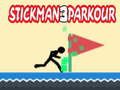 Oyunu Stickman Parkour 3 çevrimiçi