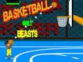 Oyunu Sadece Canavarlar Basketbol çevrimiçi