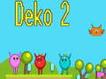 Oyunu Deko 2 çevrimiçi