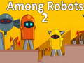 Oyunu Robotlar Arasında 2 çevrimiçi