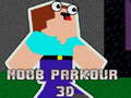 Oyunu Noob Parkour 3D çevrimiçi