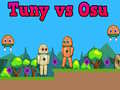 Oyunu Tuny vs Osu çevrimiçi