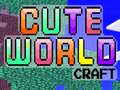 Oyunu Şirin Dünya Craft çevrimiçi
