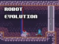 Oyunu Robot Evrimi çevrimiçi