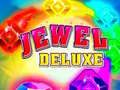 Oyunu Mücevher Deluxe çevrimiçi