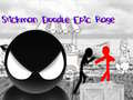 Oyunu Stickman Epic Öfke çevrimiçi
