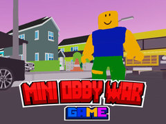 Oyunu Mini Obby Savaş Oyunu çevrimiçi