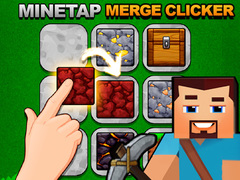 Oyunu MineTap Birleştir Tıklayıcı çevrimiçi