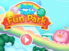 Oyunu Bebek Taylor Eğlence Parkı çevrimiçi
