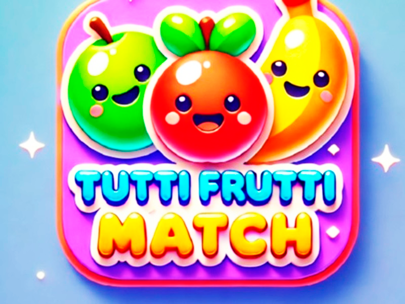 Oyunu Tutti frutti maçı çevrimiçi